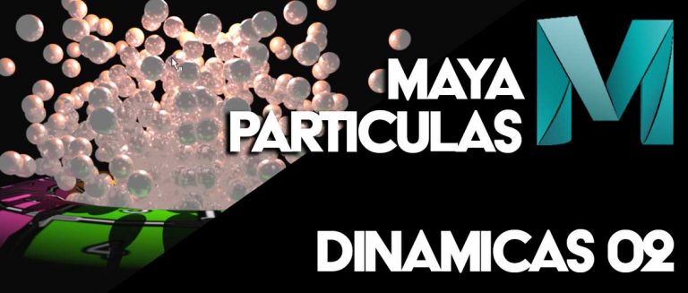 02 Maya Dinamicas Fundamental “Particulas”