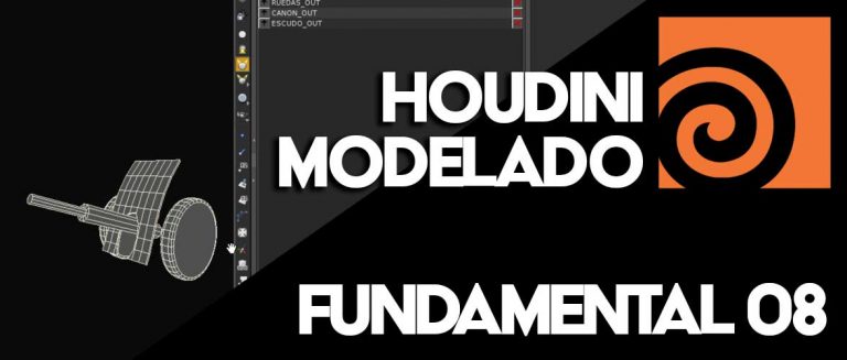 08 Houdini FX Fundamental “Modelado Procedural”