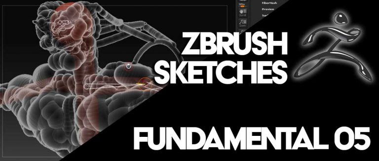 05 ZBrush Fundamental “Sketches”